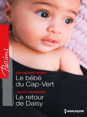 cover image of Le bébé du Cap-Vert--Le retour de Daisy